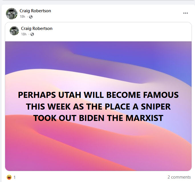 Aric Toler on Twitter: "Craig Robertson, from Provo, UT, was killed today  by the FBI during a raid after he made threats against Biden. Here are some  of his recent Facebook posts --